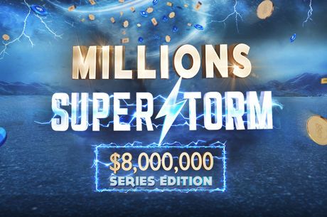 Pelajari Cara Memenuhi Syarat ke Acara Utama Superstorm Dijamin $ 1 Juta GRATIS di 888poker