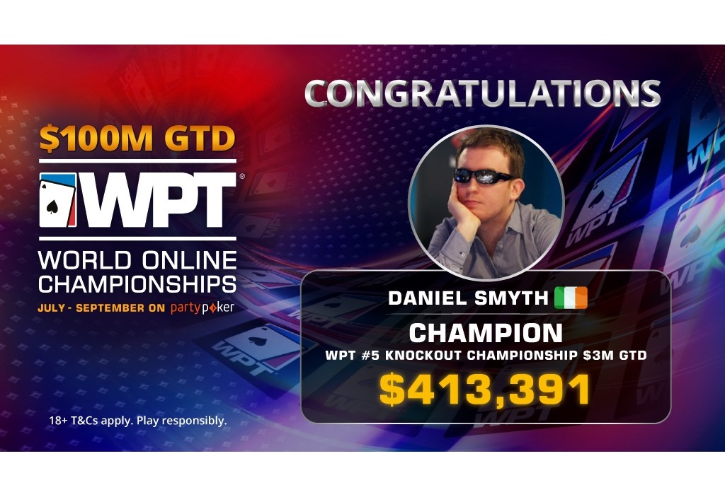 Pemenang Satelit Daniel Smyth Memenangkan Kejuaraan Knockout Kejuaraan Online Dunia WPT ($ 428.391)