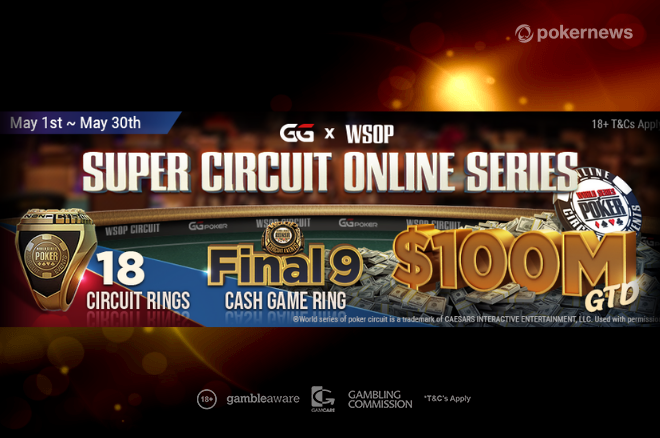 $ 100 Juta Gtd dalam WSOP Super Circuit Online Series Mei Ini di GGPoker