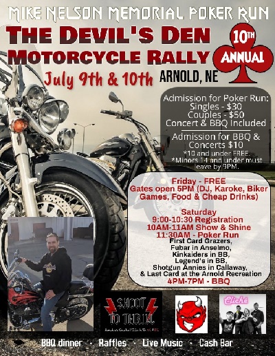 Mike Nelson Memorial Poker Run & 10th Annual Devil’s Den Motorcycle Rally